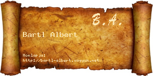 Bartl Albert névjegykártya